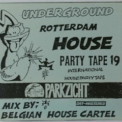 Parkzicht Mixtapes - -Underground Rotterdam House Tape 19 - 1992