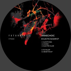 FP008 I Annechoic - Eclectic Sugar EP (Snippets)