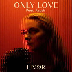 Only Love (Live at Nordic House, 2020) [feat. Ásgeir]