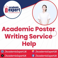 Academic Poster Writing Service | academicexpert.uk