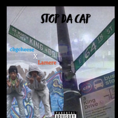 stop da cap (ft. lamere )