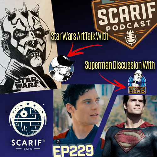 EP229 Cafe Superman and Star Wars Art