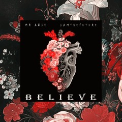 Mr Abie ft. EYEAM - BELIEVE