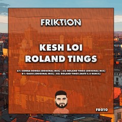Premiere : Kesh Loi - Roland Tings (Nate S.U Remix) [FR010]