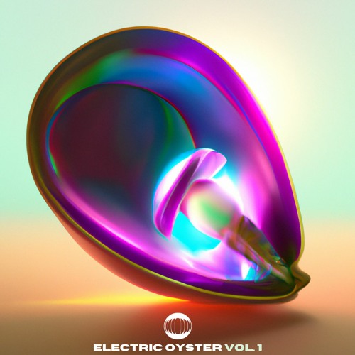 Electric Oyster Vol. 1