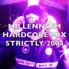 Millennium Hardcore | Strictly 2004 | Mix 264