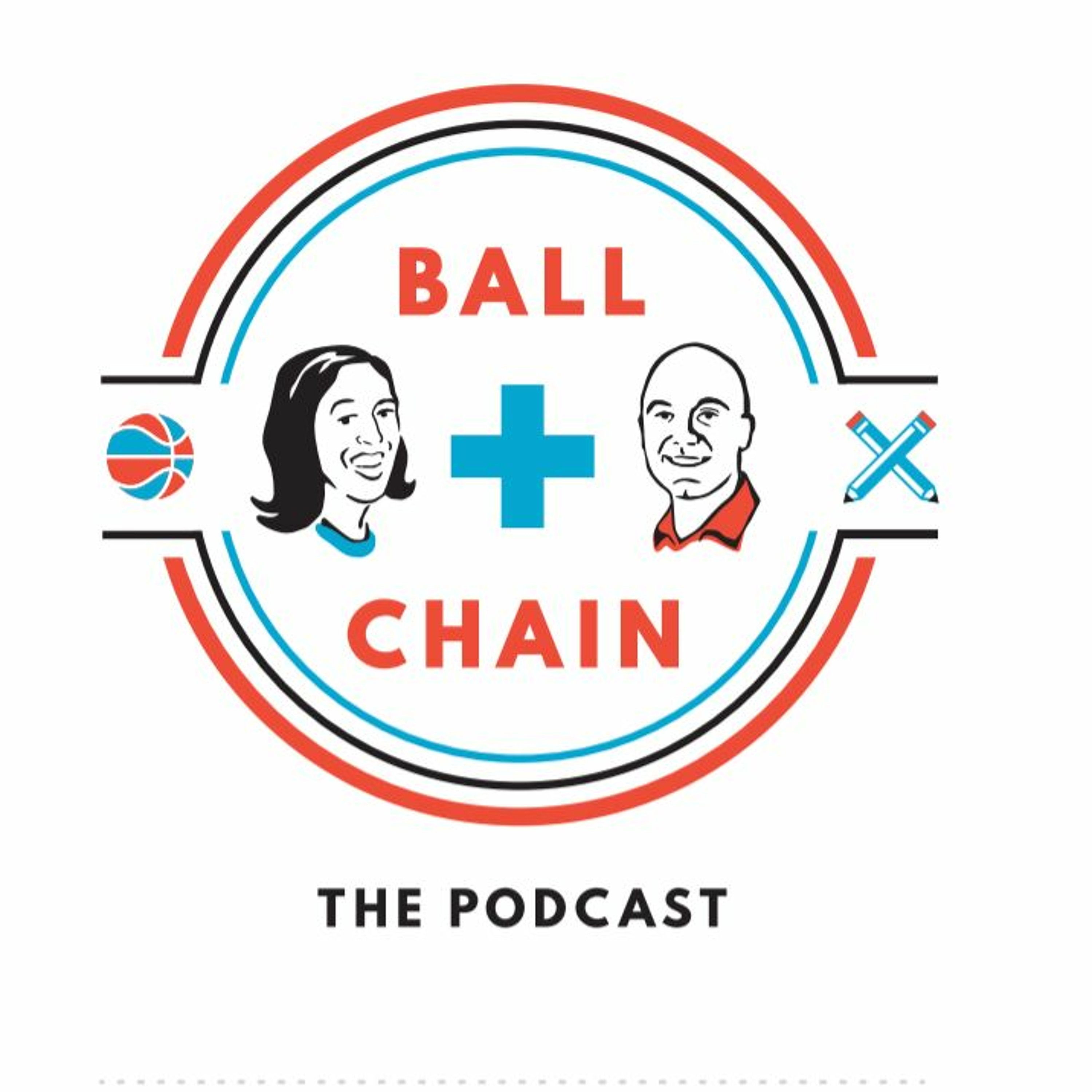Ball & Chain Podcast.