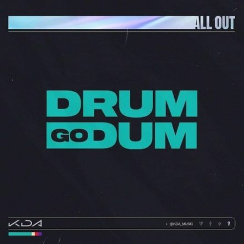 Stream KDA Feat. Aluna, Wolftyla, Bekuh BOOM DRUM GO DUM (Miku Remix