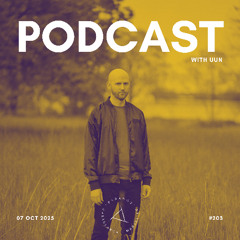 PARADOX PODCAST #203 -- UUN