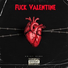 Li Keey-Fuck Valentine(Official Audio)