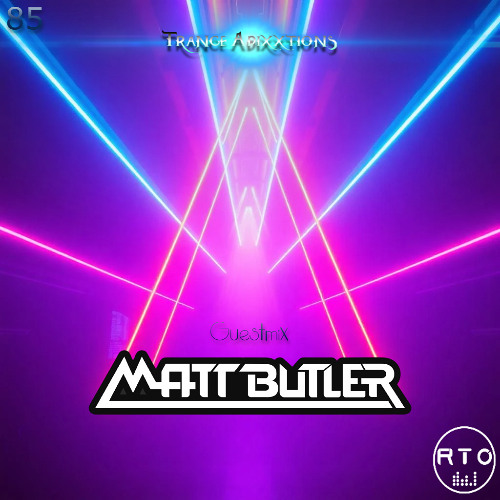 Trance Adixxtions EP.85 Guestmix With Matt Butler (RTO Radio TimeOut)(17.9.25)