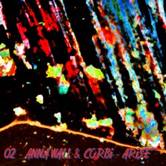 02 Anna Wall & Corbi - Arise