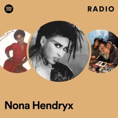Nona Hendryx Radio