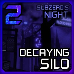 Lux - Decaying Silo OST (Subzero's Night)
