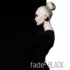 Fade 2 Black