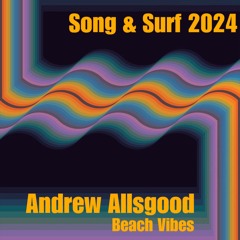Song & Surf 2024 Saturday Beach Set