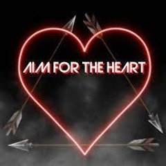 Aim For The Heart