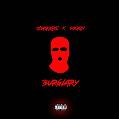 Burglary (feat. Glokknine)