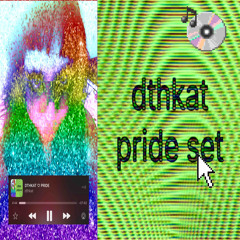 DTHKAT ♡ PRIDE
