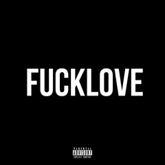 Fuck Love ft Killeur x BOYL-C.