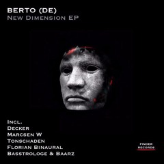 Berto - New Dimension (Tonschaden Remix) Preview [Finder Recerds]