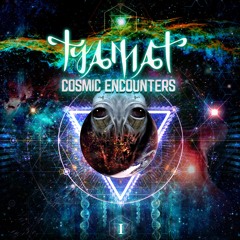 COSMIC ENCOUNTERS I (Album Preview MIX)