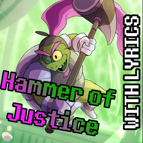 Hammer of Justice With Lyrics -  [SECRET BOSS] Deltarune Ch. 4