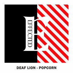 Deaf Lion - Popcorn (OUT NOW)