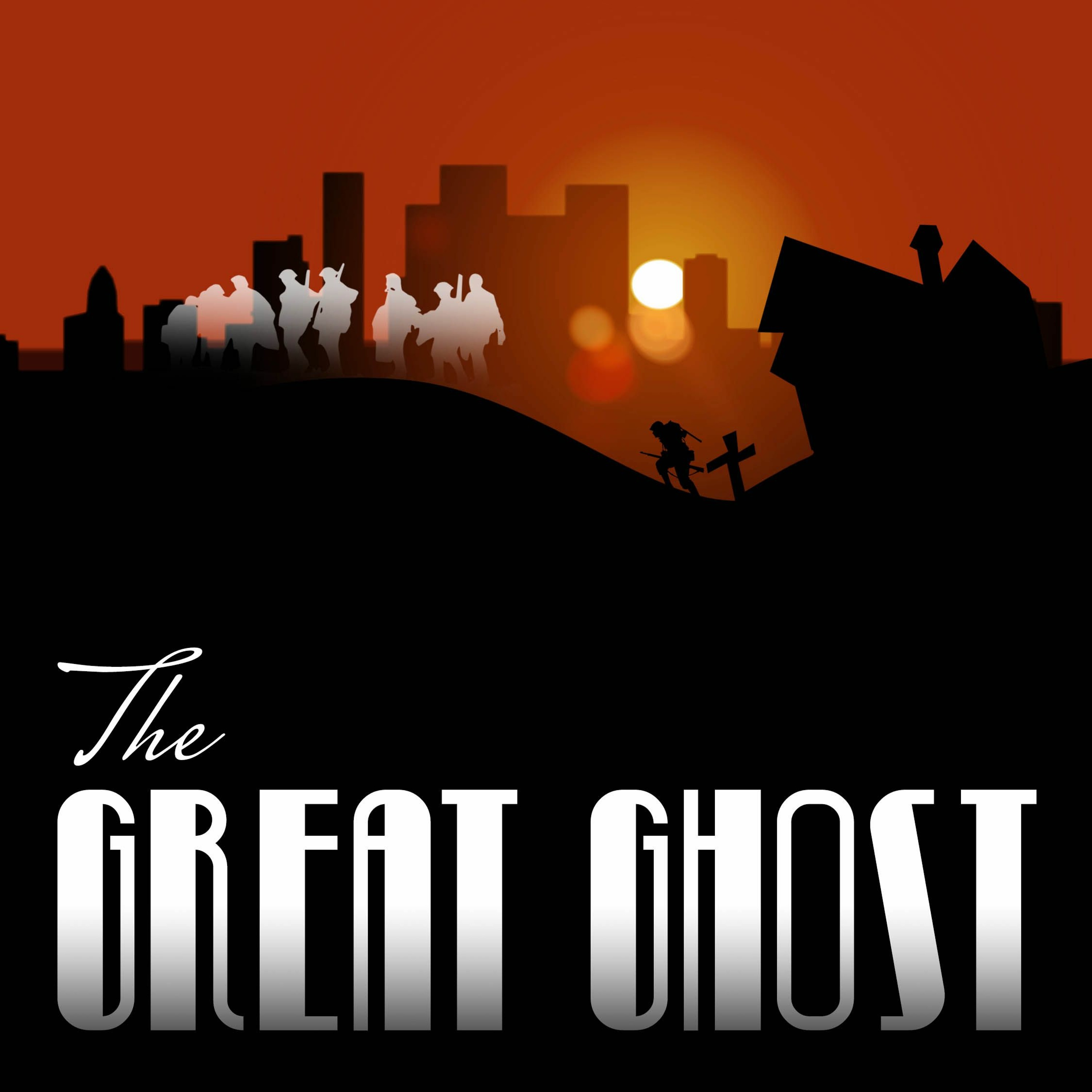 The Great Ghost - Episode 2: Horror in a Holy Place
