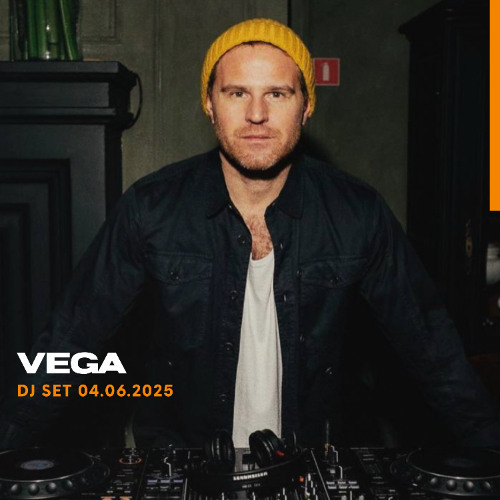 VEGA - DJ SET 04.06.2025 CD ONLY