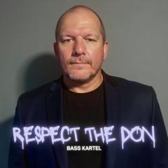 Respect the Don!
