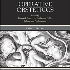 READ⚡️PDF❤️eBook Munro Kerr's Operative Obstetrics Full Books