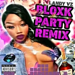 Bloxk Party Remix (mix 1)