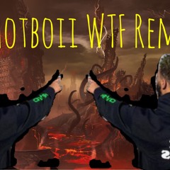 Hotboii wtf FREESTYLE