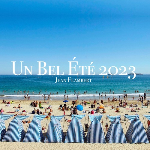 Un Bel Été 2023 - Jean Flambert