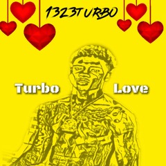 Turbo Love