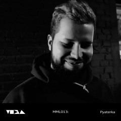 MML013: Pyaterka - Break'n'white