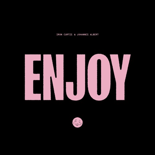 Iron Curtis & Johannes Albert - Enjoy