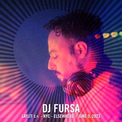DJ Fursa - Laylit 48 @ Elsewhere