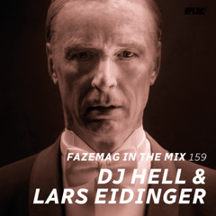 DJ Hell & Lars Eidinger – FAZEmag in the Mix 159