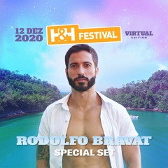 RODOLFO BRAVAT - H&H FESTIVAL 2020 (Virtual Edition)