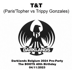T&T (Topher vs Trippy) @ Darklands Belgium 2024 Pre-Party