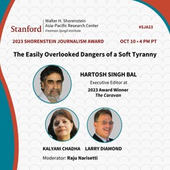 Hartosh Singh Bal | Easily Overlooked Dangers of a Soft Tyranny | 2023 Shorenstein Journalism Award