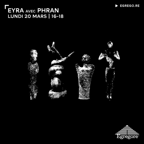 EYRA avec Phran (Mars 2023)