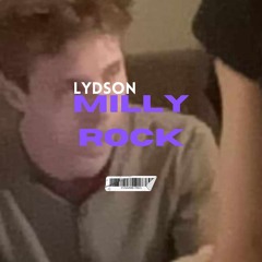 LYDSON  - MILLY ROCK  (prod. Lonely  Boy)