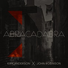 Abracadabra (feat. John Robinson)