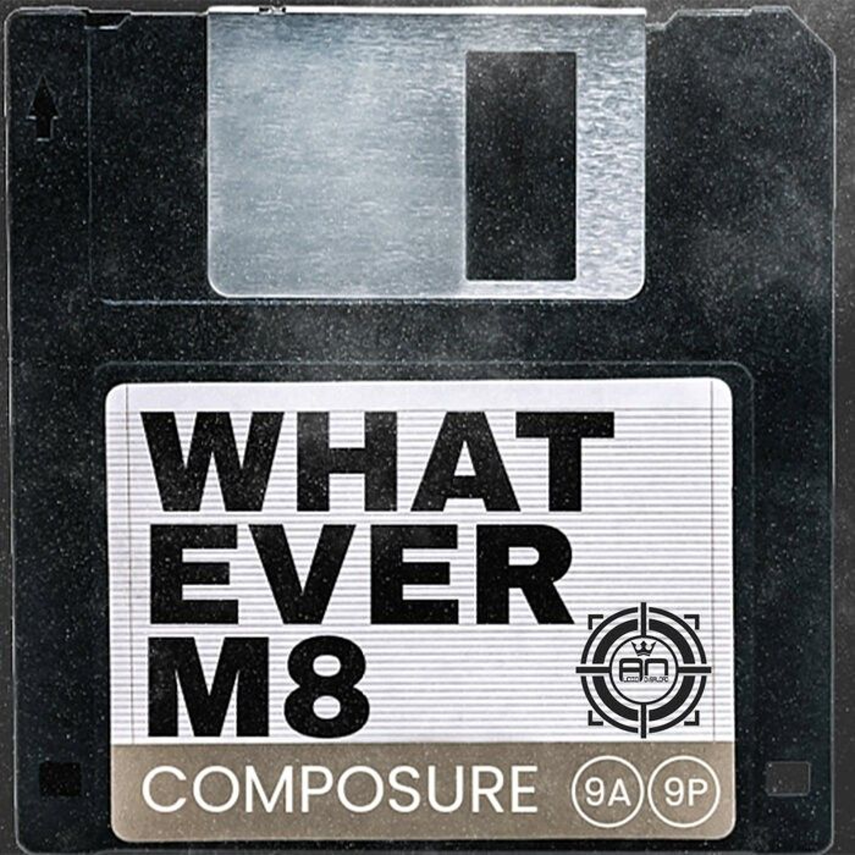 Composure - Whatever M8  Audio Overload Records - AOR260 OUT NOW!!! episode artwork