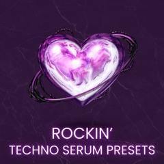 Skull Label - Rockin' Techno Serum Presets