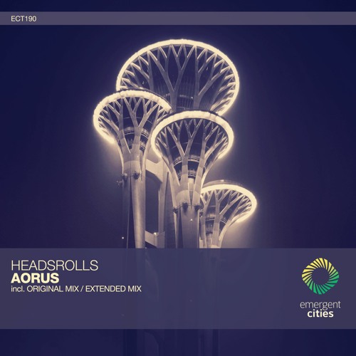 Headsrolls - Aorus (Extended Mix) [ECT190]