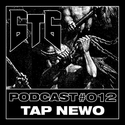 6t6 Podcast #012 - Tap Newo